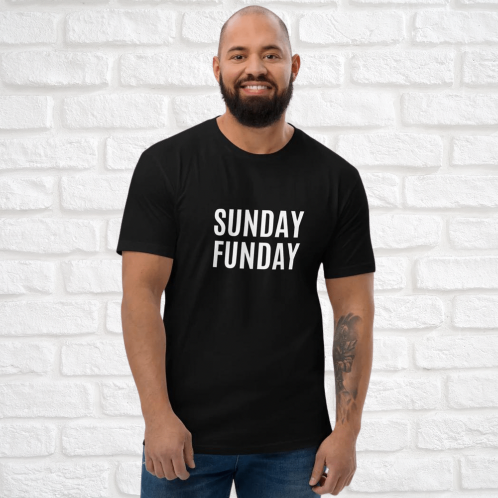Sunday Funday (Unisex Sizing)