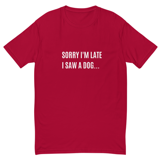 Always Late (Unisex)